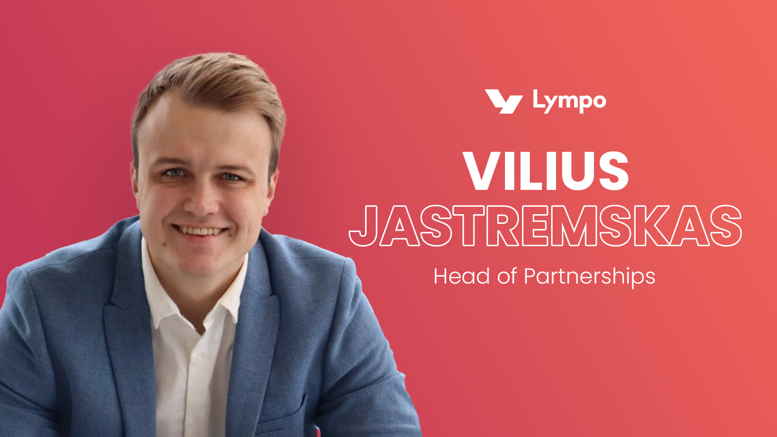 Team Spotlight - Vilius Jastremskas - Head of Partnerships